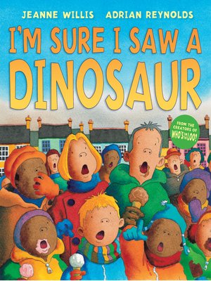I'm Sure I Saw a Dinosaur - ebook